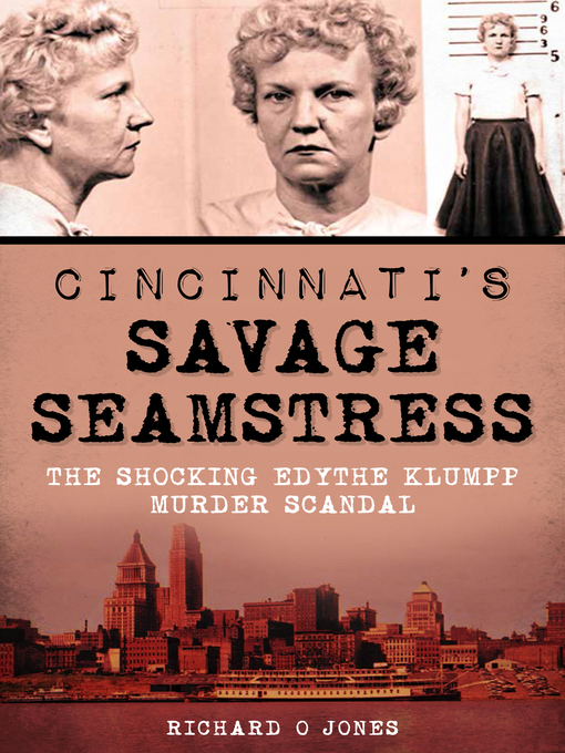 Title details for Cincinnati's Savage Seamstress by Richard O Jones - Wait list